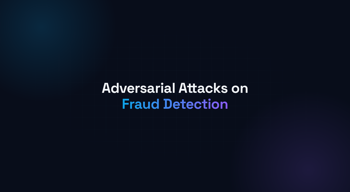 Adversarial Attacks on Fraud Detection: What My Thesis Found