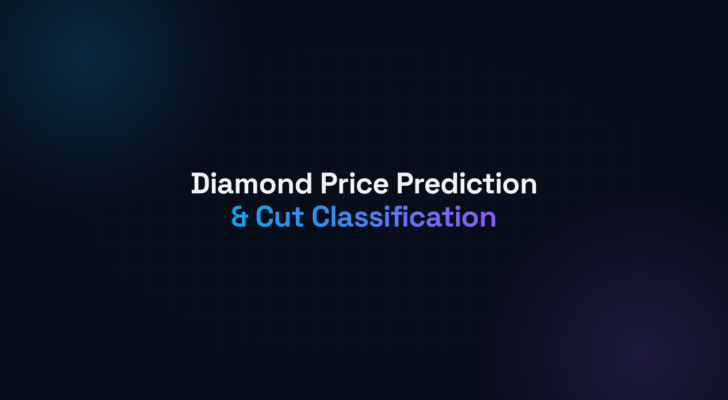 Diamond Price Prediction & Cut Classification